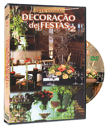 DVD ARTE FLORAL NA DECORA��O DE FESTAS 2 